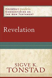 [GET] [EBOOK EPUB KINDLE PDF] Revelation (Paideia: Commentaries on the New Testament) by  Sigve  Ton