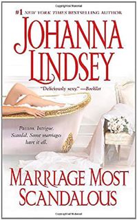 ACCESS [KINDLE PDF EBOOK EPUB] Marriage Most Scandalous by  Johanna Lindsey &  Anne Flosnik 📍