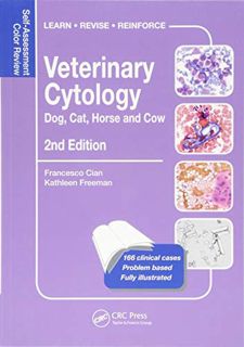 READ PDF EBOOK EPUB KINDLE Veterinary Cytology: Dog, Cat, Horse and Cow: Self-Assessment Color Revie