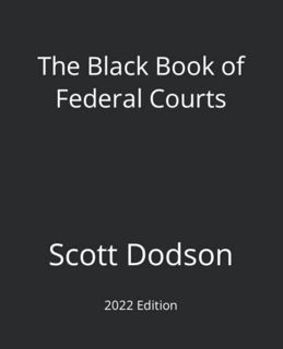ACCESS EBOOK EPUB KINDLE PDF The Black Book of Federal Courts by  Scott Dodson 🖍️