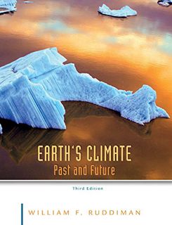 [Read] PDF EBOOK EPUB KINDLE Earth's Climate: Past and Future, Third Edition by  William F. Ruddiman