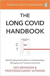 [Read] EBOOK EPUB KINDLE PDF The Long Covid Handbook by Gez Medinger 💕