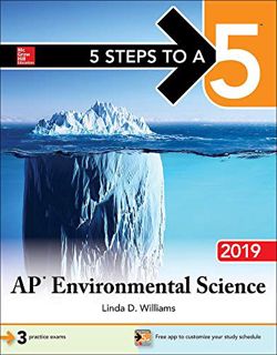 Read [EPUB KINDLE PDF EBOOK] 5 Steps to a 5: AP Environmental Science 2019 by  Linda Williams 📄