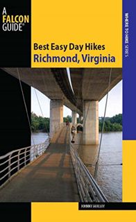 [ACCESS] PDF EBOOK EPUB KINDLE Best Easy Day Hikes Richmond, Virginia (Best Easy Day Hikes Series) b