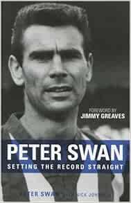 Access [EBOOK EPUB KINDLE PDF] Peter Swan: Setting the Record Straight by Peter Swan,Nick Johnson,Ji
