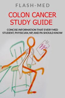 Access KINDLE PDF EBOOK EPUB Colon Cancer Study Guide; Concise Information That Every Med Student, P