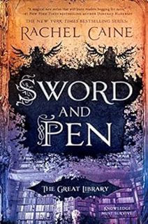 [Read] [EBOOK EPUB KINDLE PDF] Sword and Pen (The Great Library Book 5) by Rachel Caine 💑