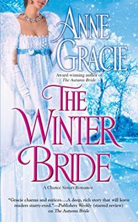 Access EBOOK EPUB KINDLE PDF The Winter Bride (Chance Sisters series Book 2) by  Anne Gracie 💙