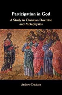 Read PDF EBOOK EPUB KINDLE Participation in God: A Study in Christian Doctrine and Metaphysics by An