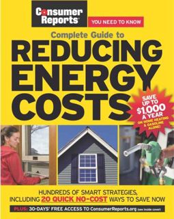 VIEW KINDLE PDF EBOOK EPUB Complete Guide to Reducing Energy Costs (Consumer Reports Complete Guide