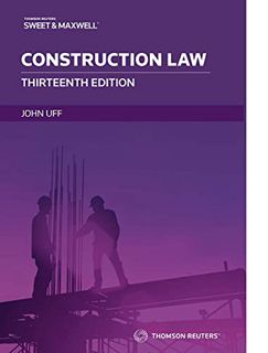 VIEW EBOOK EPUB KINDLE PDF Construction Law by  Professor John Uff CBE &  QC 📍