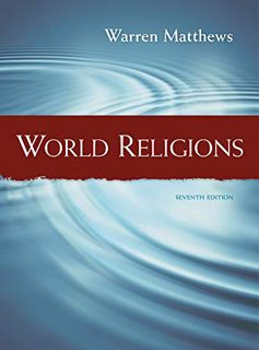 [VIEW] KINDLE PDF EBOOK EPUB World Religions by  Warren Matthews 📂
