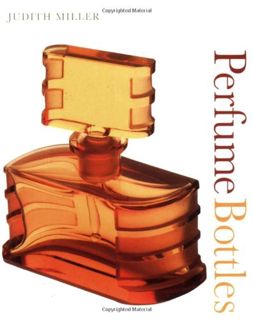 ACCESS KINDLE PDF EBOOK EPUB Perfume Bottles (Pocket Collectibles) by  Judith Miller 📋