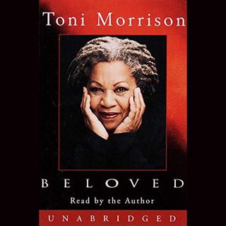 [GET] [EBOOK EPUB KINDLE PDF] Beloved by  Toni Morrison,Toni Morrison,Random House Audio 💛