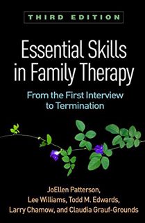 READ [EPUB KINDLE PDF EBOOK] Essential Skills in Family Therapy, Third Edition: From the First Inter