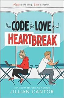 Read EBOOK EPUB KINDLE PDF The Code for Love and Heartbreak by Jillian Cantor 📙