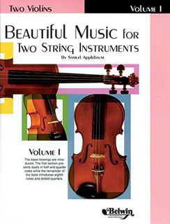 [View] KINDLE PDF EBOOK EPUB Beautiful Music for Two String Instruments, Bk 1: 2 Violins by  Samuel