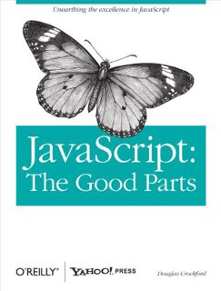 [Access] EPUB KINDLE PDF EBOOK JavaScript: The Good Parts: The Good Parts by  Douglas Crockford 💗