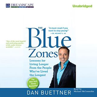 Read [EBOOK EPUB KINDLE PDF] The Blue Zones: Lessons for Living Longer from the People Who've Lived