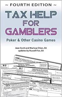 [View] EBOOK EPUB KINDLE PDF Tax Help for Gamblers: Poker & Other Casino Games by Jean Scott,Marissa