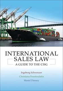 [Read] EPUB KINDLE PDF EBOOK International Sales Law: A Guide to the CISG by  Ingeborg Schwenzer,Chr