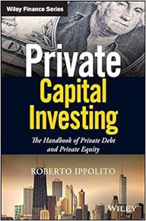 View EPUB KINDLE PDF EBOOK Private Capital Investing: The Handbook of Private Debt and Private Equit