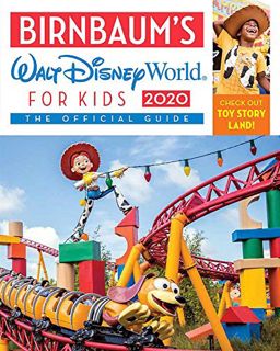Get [EPUB KINDLE PDF EBOOK] Birnbaum's 2020 Walt Disney World for Kids: The Official Guide (Birnbaum