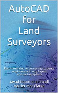 [VIEW] [EBOOK EPUB KINDLE PDF] AutoCAD for Land Surveyors: Recommended to surveying students enginee