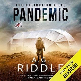 [Get] [KINDLE PDF EBOOK EPUB] Pandemic: The Extinction Files, Book 1 by  A. G. Riddle,Edoardo Baller