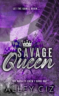[Get] EPUB KINDLE PDF EBOOK Savage Queen: A High School Bully Sports Romance (The Royalty Crew Book