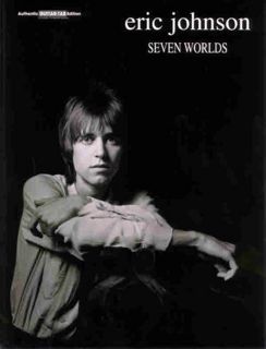Read [KINDLE PDF EBOOK EPUB] Seven Worlds (Authentic Guitar-Tab) by  Eric Johnson 💖