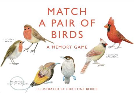 [Access] [EPUB KINDLE PDF EBOOK] Match a Pair of Birds: A Memory Game by  Christine Berrie 💔