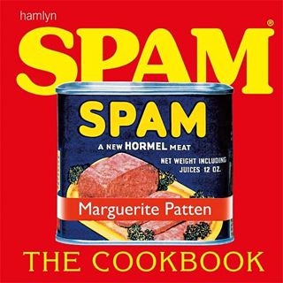 [View] [PDF EBOOK EPUB KINDLE] Spam the Cookbook by  Marguerite Patten 💙
