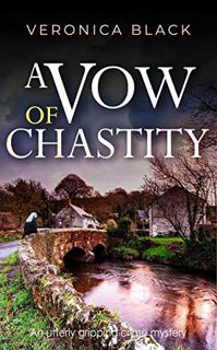 READ [EPUB KINDLE PDF EBOOK] A VOW OF CHASTITY an utterly gripping crime mystery (Sister Joan Murder