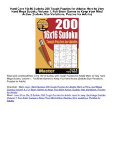 read⚡ Hard Core 16x16 Sudoku 200 Tough Puzzles for Adults: Hard to Very Hard Mega