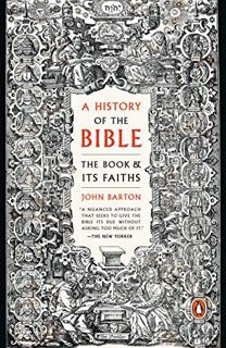 VIEW EBOOK EPUB KINDLE PDF A History of the Bible: The Book and Its Faiths by  John Barton 📦