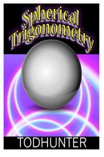 [READ] [KINDLE PDF EBOOK EPUB] Spherical Trigonometry by  I Todhunter 📬