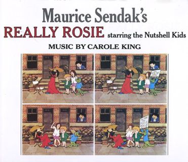 Get [EBOOK EPUB KINDLE PDF] Maurice Sendak's Really Rosie Starring the Nutshell Kids by  Maurice Sen