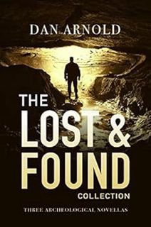 READ EBOOK EPUB KINDLE PDF The Lost and Found Collection by Dan Arnold 📌