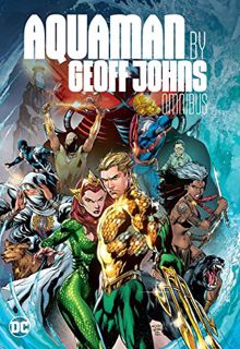 View [EPUB KINDLE PDF EBOOK] Aquaman by Geoff Johns Omnibus by  Geoff Johns &  Ivan Reis 💗