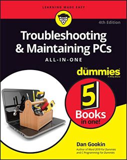 VIEW [EPUB KINDLE PDF EBOOK] Troubleshooting & Maintaining PCs All-in-One For Dummies (For Dummies (