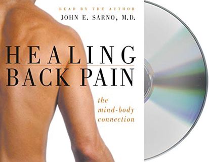 VIEW EBOOK EPUB KINDLE PDF Healing Back Pain: The Mind-Body Connection by  Dr. John E. Sarno &  Dr.