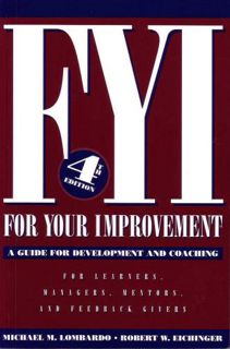 [Read] [EBOOK EPUB KINDLE PDF] Fyi for Your Improvement by  Michael M. Lombardo &  Robert W. Eiching