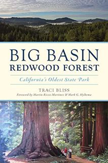 Read [EBOOK EPUB KINDLE PDF] Big Basin Redwood Forest: California's Oldest State Park (Landmarks) by