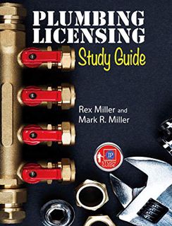 [GET] [KINDLE PDF EBOOK EPUB] Plumbing Licensing Study Guide by  Rex Miller &  Mark R. Miller 📂