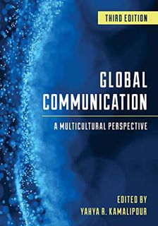[READ] [KINDLE PDF EBOOK EPUB] Global Communication: A Multicultural Perspective by  Yahya R. Kamali