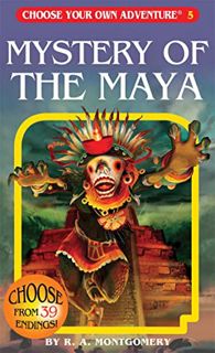 ACCESS PDF EBOOK EPUB KINDLE Mystery of the Maya (Choose Your Own Adventure #5) by  R. A. Montgomery