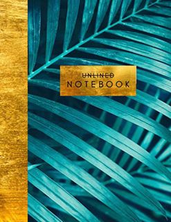 [Get] [EBOOK EPUB KINDLE PDF] Unlined Notebook: Blank Page Journal - Gold Palm Tree Cover - 8.5 x 11