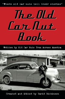 [READ] EBOOK EPUB KINDLE PDF The Old Car Nut Book by  David Dickinson &  David Dickinson ☑️