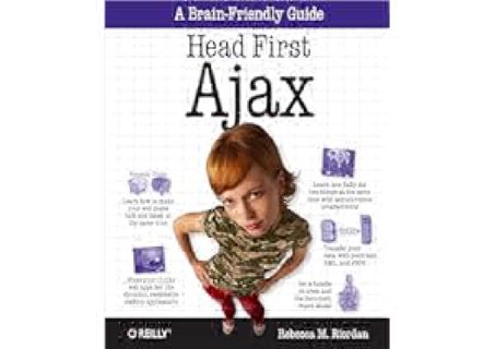 Download [EPUB] Head First Ajax: A Brain-Friendly Guide by Rebecca Riordan